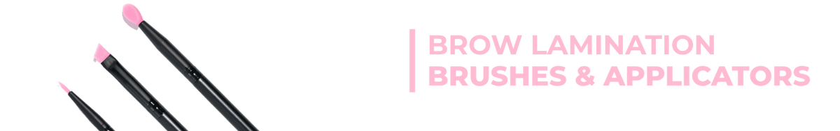 Brow Lamination Brushes & Applicators